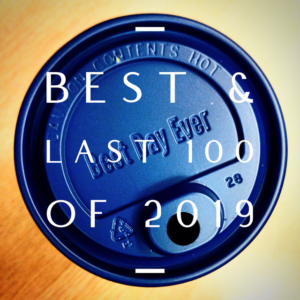 Your Last 100 Days of 2019 Should be your Best